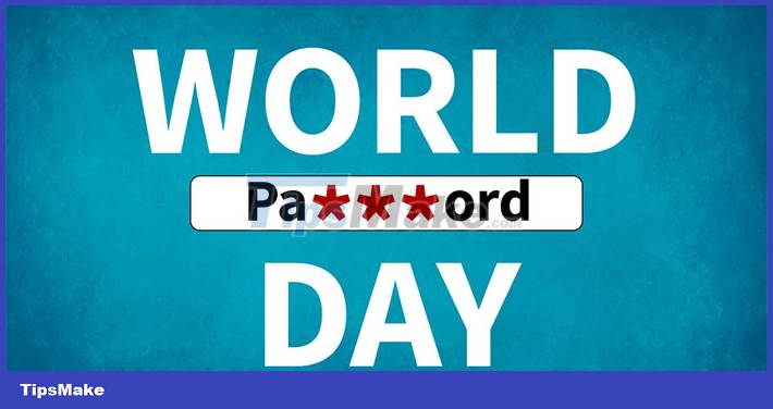 1652462572344048646.jpg when-is-world-password-day-picture-1-Cv1xV0hSt.jpg